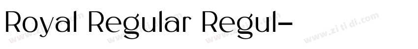 Royal Regular Regul字体转换